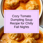 Tomato Dumpling Soup Recipe